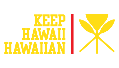 KEEP HAWAII HAWAIIAN